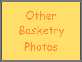Other Basketry Photos
